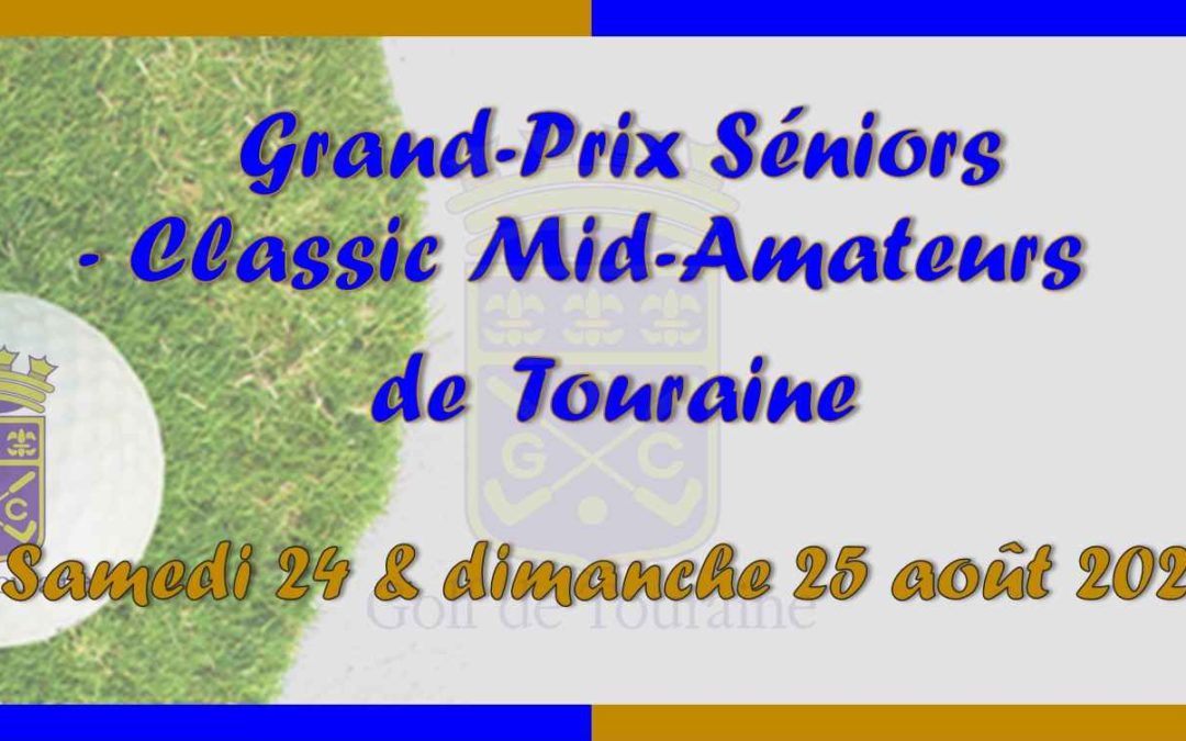 Grand-Prix Séniors & Classic Mid-Amateurs